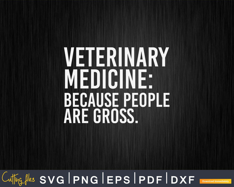 Funny Veterinary Medicine Because People Are Gross Vintage