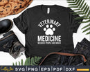Funny Veterinarian Veterinary Medicine People Are Gross Svg
