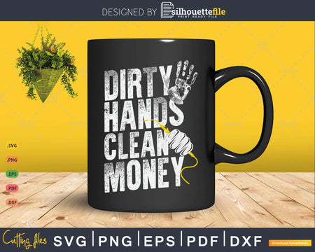 Funny Welder Dirty Hands Clean Money