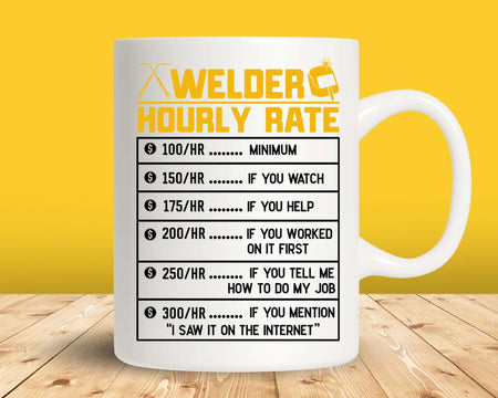 Funny Welder hourly rate cricut cutting svg cut-file