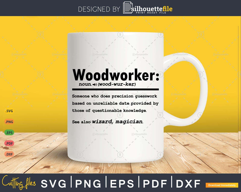 Funny Woodworker Definition Graduation Gift
