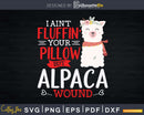 Funny Wound Care Nurse Alpaca Llama Pun Saying Svg Print