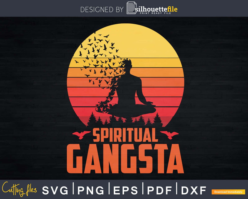 Funny Yoga Spiritual Gangsta Namaste Vintage Svg Instant