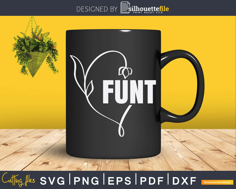 Funt Gift for Aunt Svg Instant Cut Files