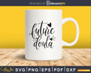 Future Doula svg cricut cut digital cutting files