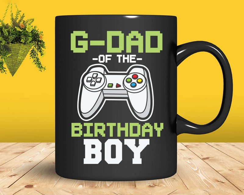 G-dad of the Birthday Boy Matching Video Gamer Svg Cutting