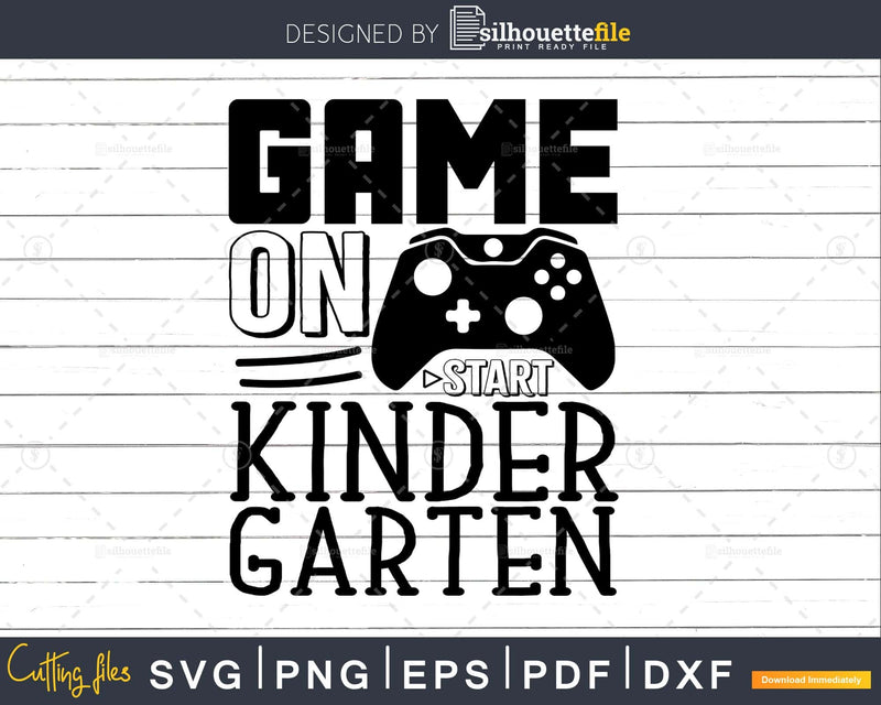 Game On Kindergarten Svg Back to School Designs Cut Files