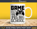 Game On Pre School Designs Cricut Cut Files