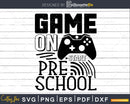 Game On Pre School Designs Cricut Cut Files