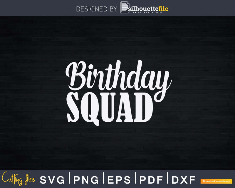 Gamer Birthday Squad Bday Party Svg Dxf Png Cutting Files