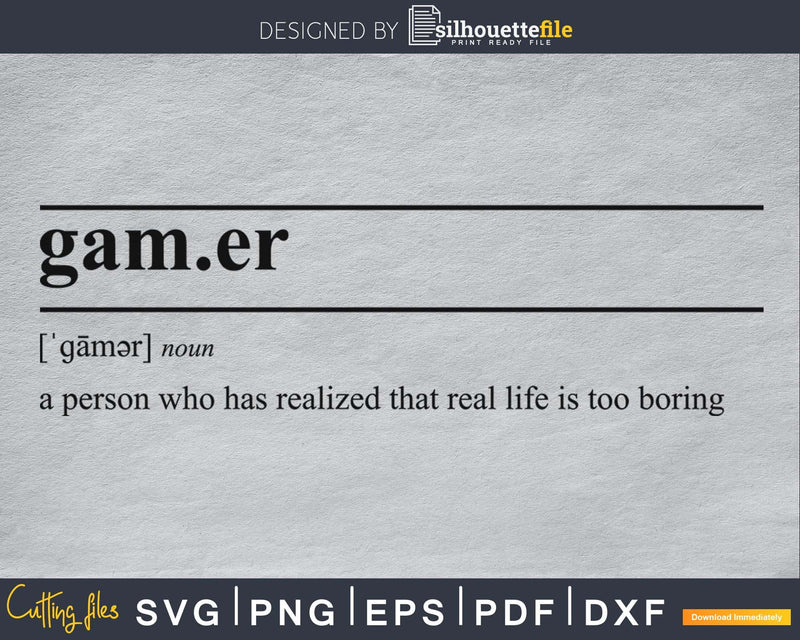 Gamer definition svg printable file