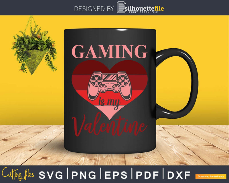 Gaming is My Valentine Gamer Girl Gift Valentine’s Day