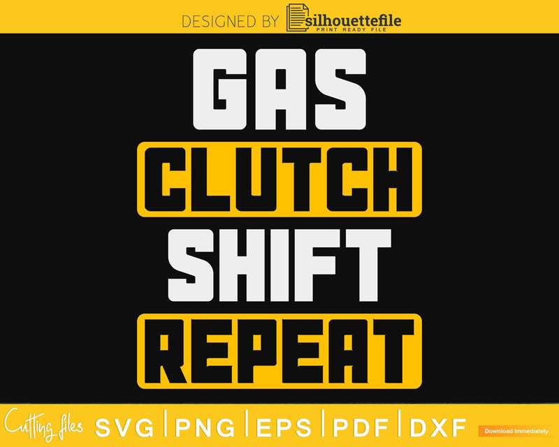 Gas Clutch Shift Repeat Funny Car svg design craft cut files