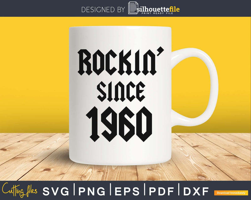 Gift for 60 Year Old Classic Rock 1960 60th Birthday svg