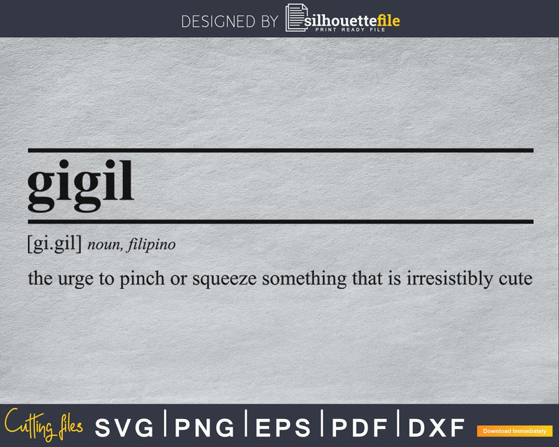 Gigil definition svg printable file