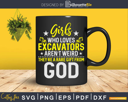 Girls Who Love Excavators Heavy Equipment Operator Svg Dxf