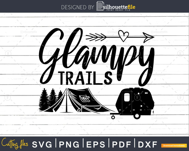 Glamping Shirt Glampy Trails Camping svg cut files