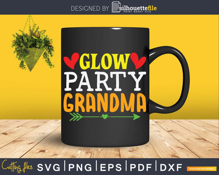 Glow Party Grandma Birthday Svg Png Cutting Files