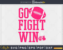 GO Fight WIN SVG Breast Cancer football awareness October