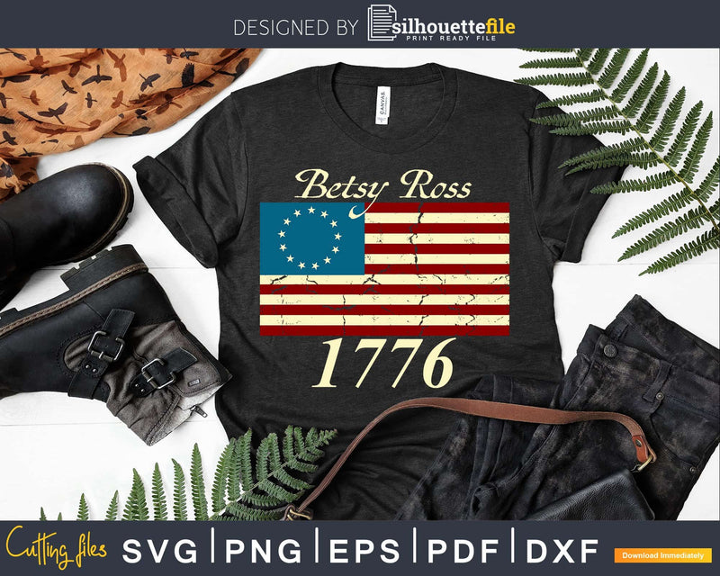 God Bless America Betsy Ross Flag 1776 Vintage svg png cut
