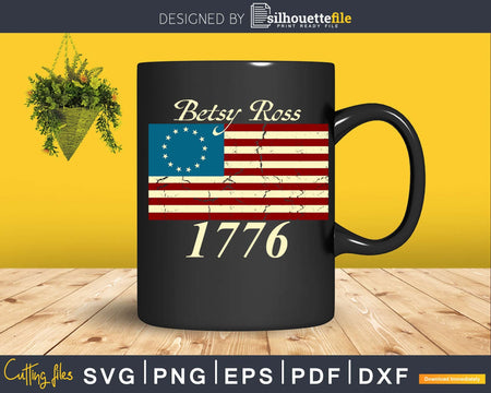 God Bless America Betsy Ross Flag 1776 Vintage svg png cut
