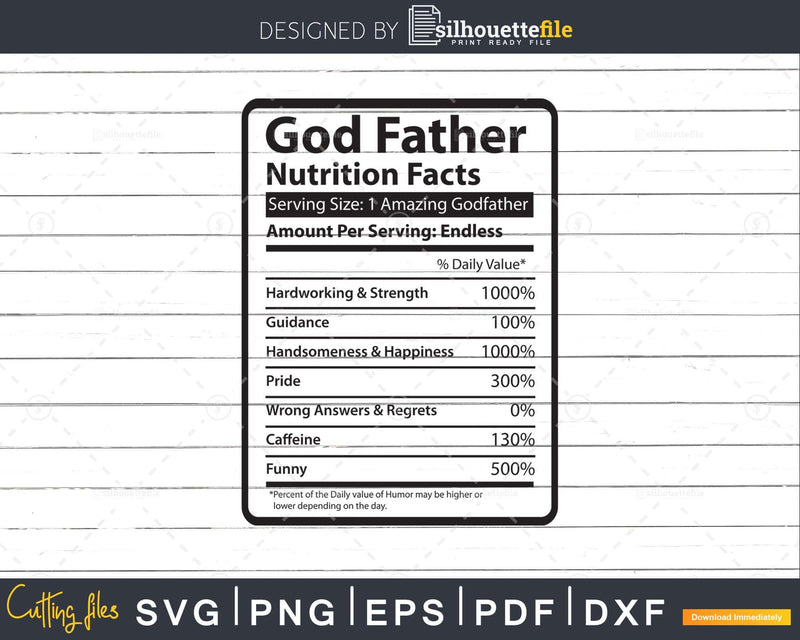 Godfather Nutrition Facts Funny Fathers Day Svg Diy Tshirt