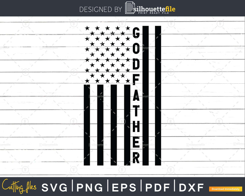Godfather USA Flag 4th Of July Svg Png T-shirt Design