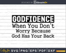Godfidence svg png cricut Silhouette files for Instant