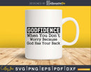 Godfidence svg png cricut Silhouette files for Instant