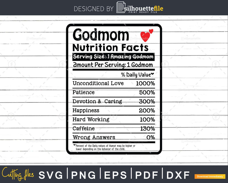 Godmom Nutrition Facts Funny Mothers Day Png Svg T-shirt