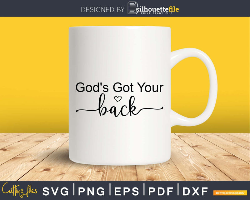 God’s Got Your Back svg png instant download cricut