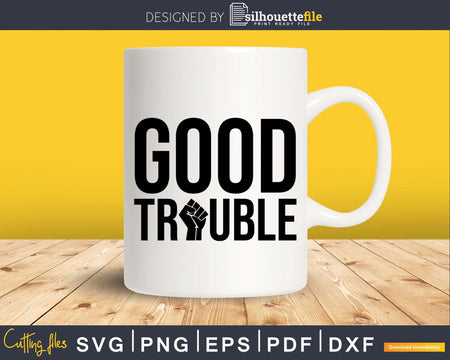 Good Trouble Political Civil Rights Vintage Color Style Svg