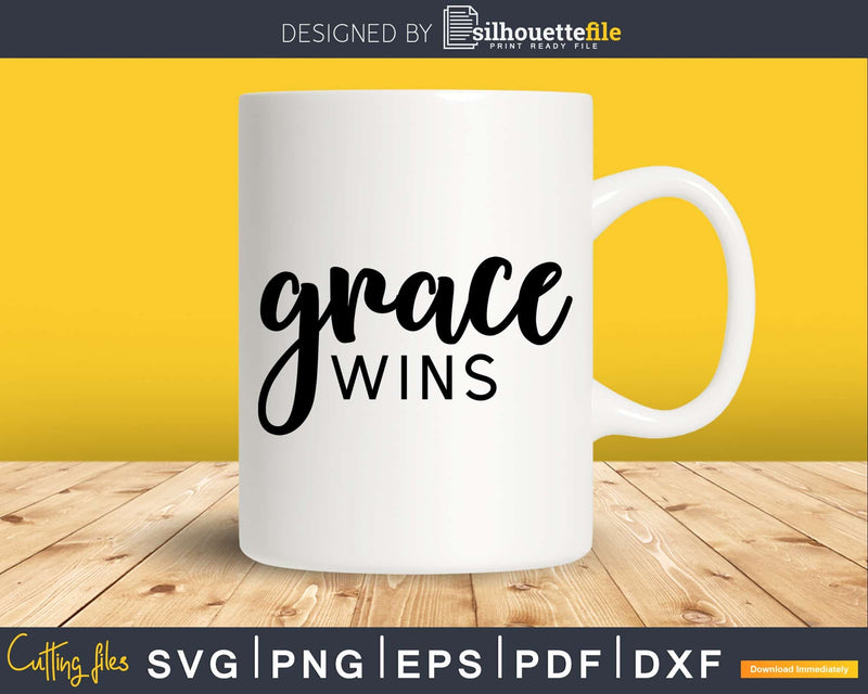Grace Wins Christian svg png shirts design cricut digital