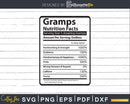 Gramps Nutrition Facts Funny Fathers Day Svg Diy Tshirt