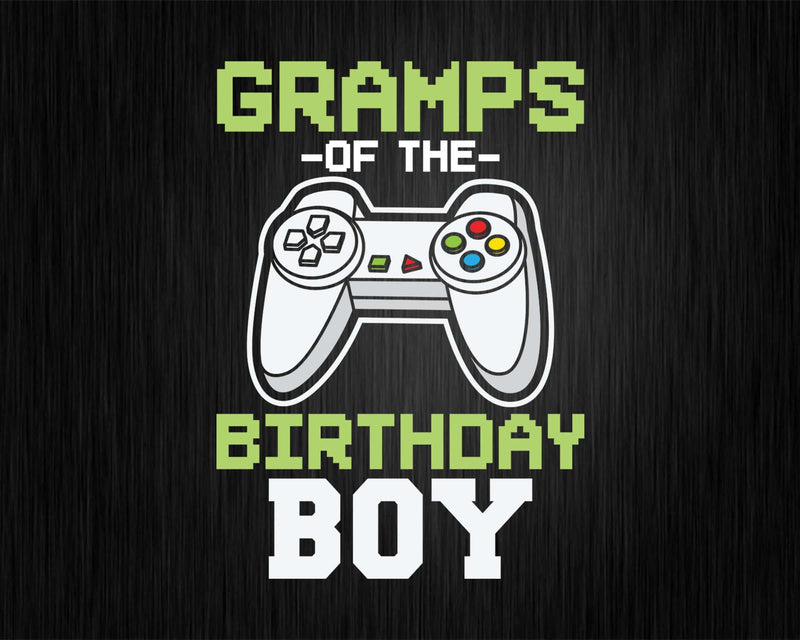 Gramps of the Birthday Boy Matching Video Game tshirt svg