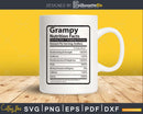 Grampy Nutrition Facts Funny Fathers Day Svg Diy Tshirt