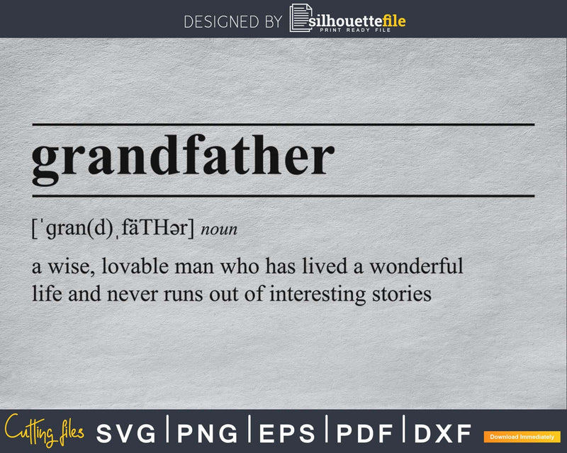 Grandfather definition svg printable file