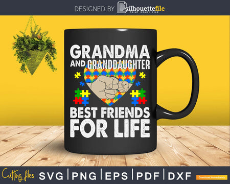 Grandma and Granddaughter Best Friends For Life Autism Svg