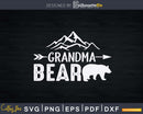 Grandma Bear Matching Family Grandparents Camping Svg Png