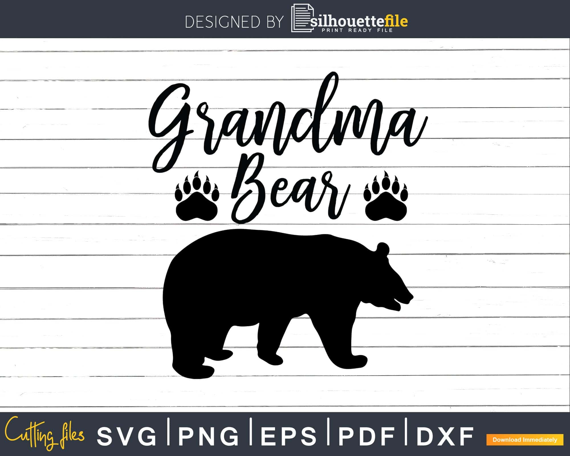 Grandma Bear Svg Grandma Svg Dxf Png Cut Files | Silhouettefile