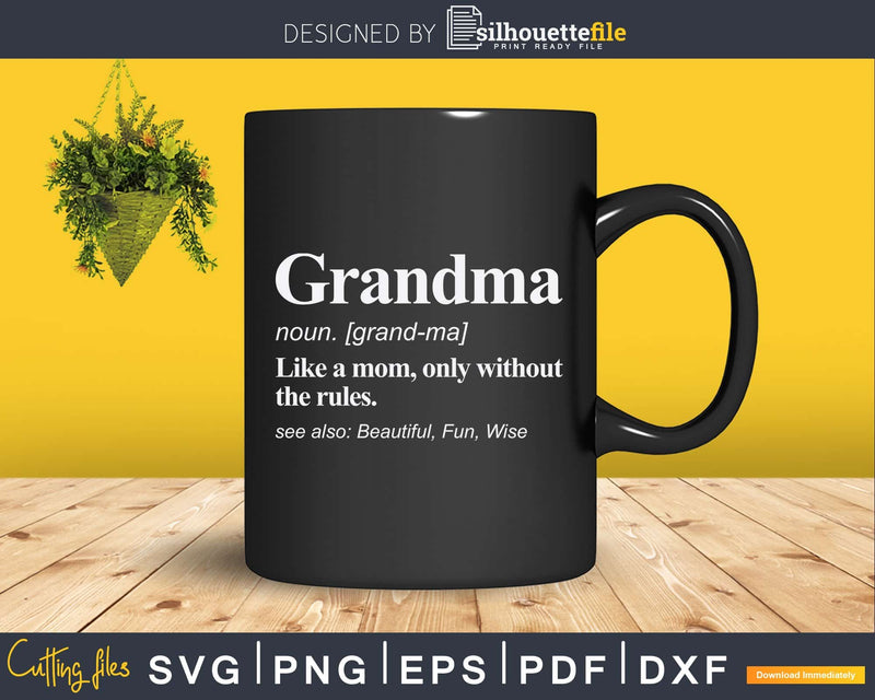Grandma Definition Svg Dxf Png Cricut Files