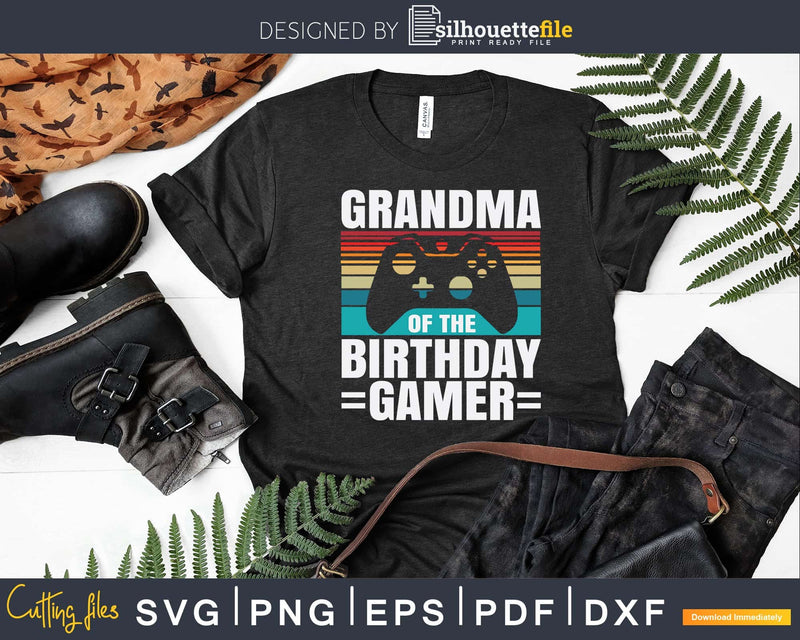 Grandma of the Birthday Gamer Boy Matching Video Party Svg