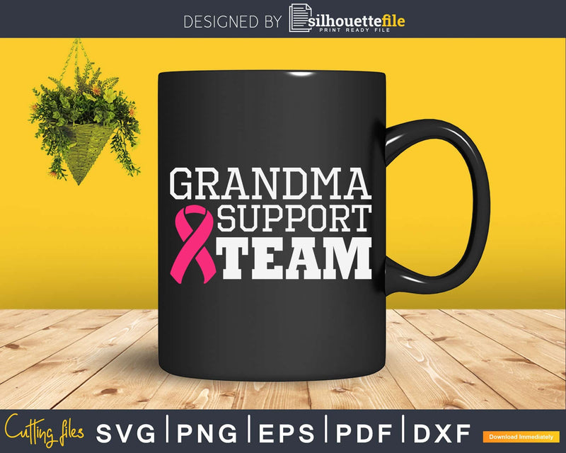 Grandma Support Team Breast Cancer Awareness Svg Designs