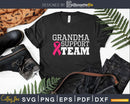 Grandma Support Team Breast Cancer Awareness Svg Designs