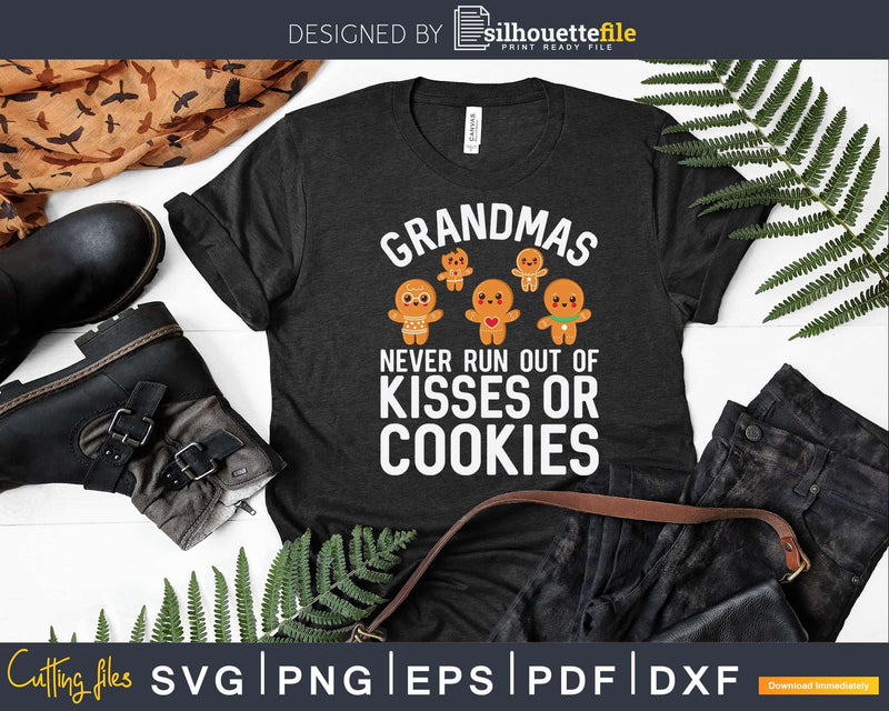 Grandmas Never Run Out Of Kisses Or Cookies Svg Png Cutting
