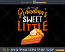 Grandma’s sweet little thanksgiving svg cricut craft