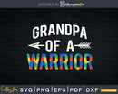 Grandpa of a Warrior Autism Awareness Svg Dxf Png Files