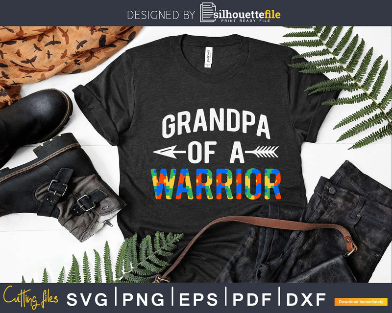 Grandpa of a Warrior Autism Awareness Svg Dxf Png Files