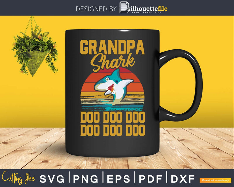 Grandpa shark doo dooo father’s day svg png digital files
