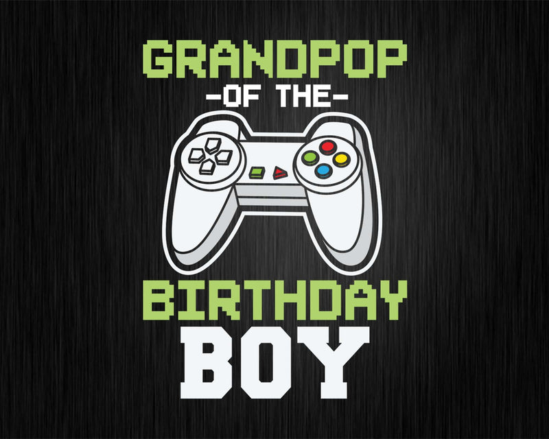 Grandpop of the Birthday Boy Matching Video Game buy svg